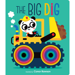 The Big Dig - Board Book