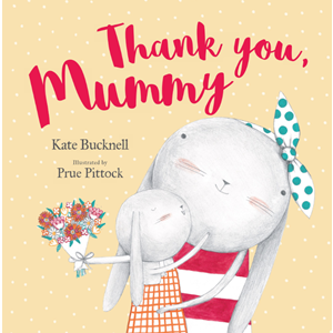 Thank You Mummy