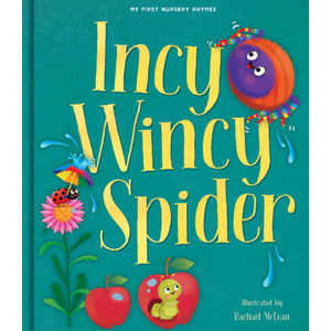 Incy Wincy Spider